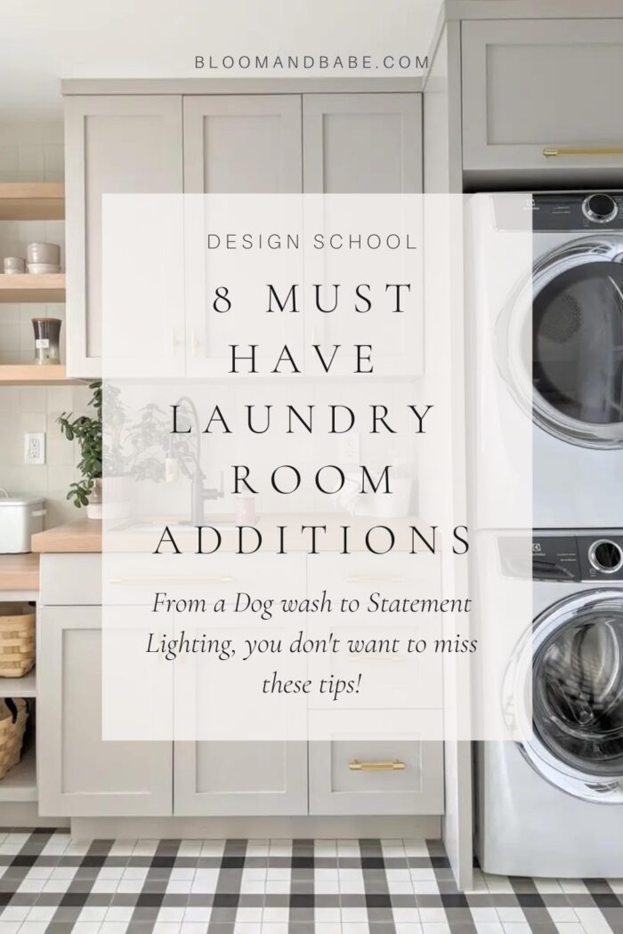 8 Must Have Laundry Room Additions BLOOM AND BABE