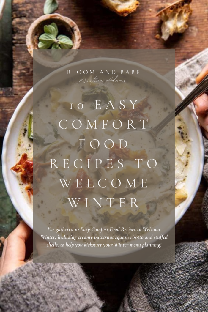 10 Easy Comfort Food Recipes to Welcome Winter