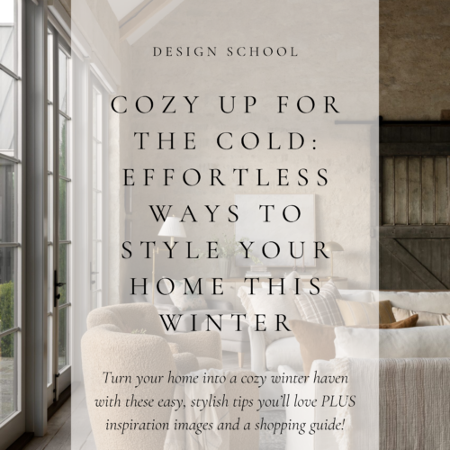 Cozy Up for the Cold: Effortless Ways to Style Your Home This Winter